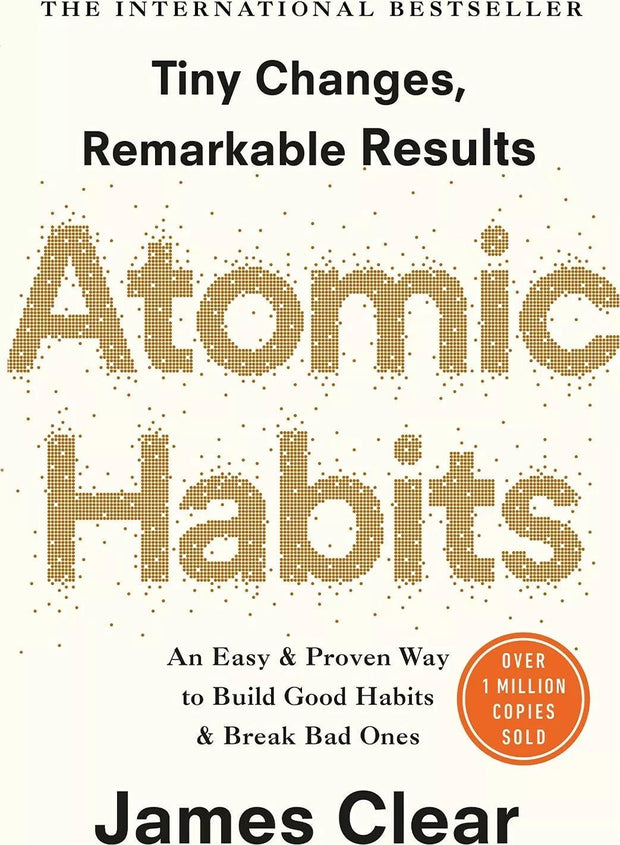 Atomic Habits: Transform Your Life with Small Changes Paperback Book