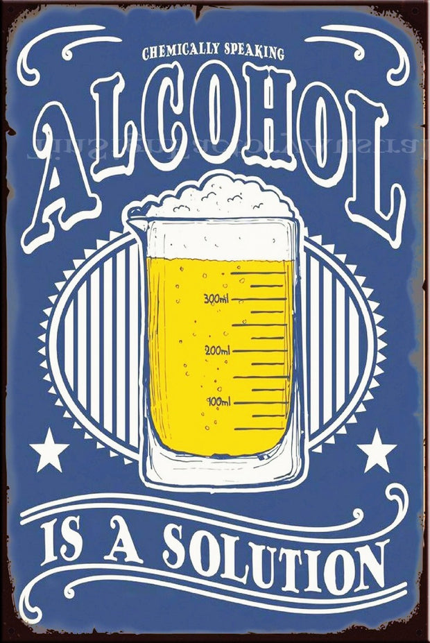 ALCOHOL IS A SOLUTION Vintage Retro Rustic Plaques Man Cave Garage Metal Sign