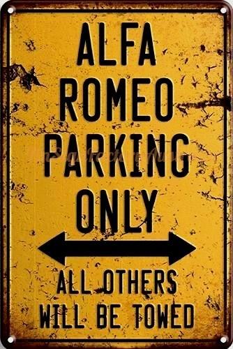 ALFA ROMEO PARKING ONLY Rustic Retro/Vintage  Home Garage Wall Cafe Resto or Bar Tin Metal Sign