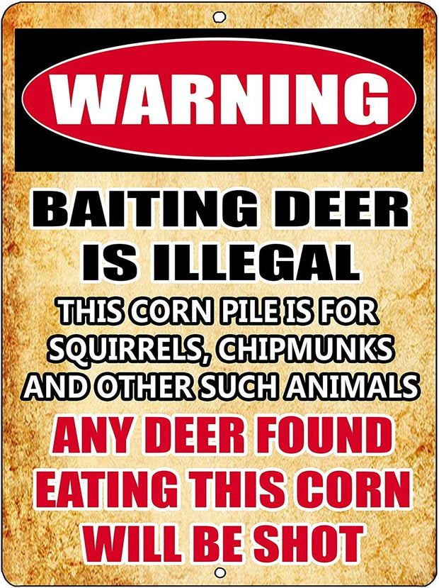 BAITING DEER IS ILLEGAL Retro/Vintage Metal Plaque Sign Style Man Cave Garage Work Office