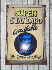 SUPER & STANDARD NEPTUNE Rustic Look Vintage Tin Metal Sign Man Cave, Shed-Garage and Bar